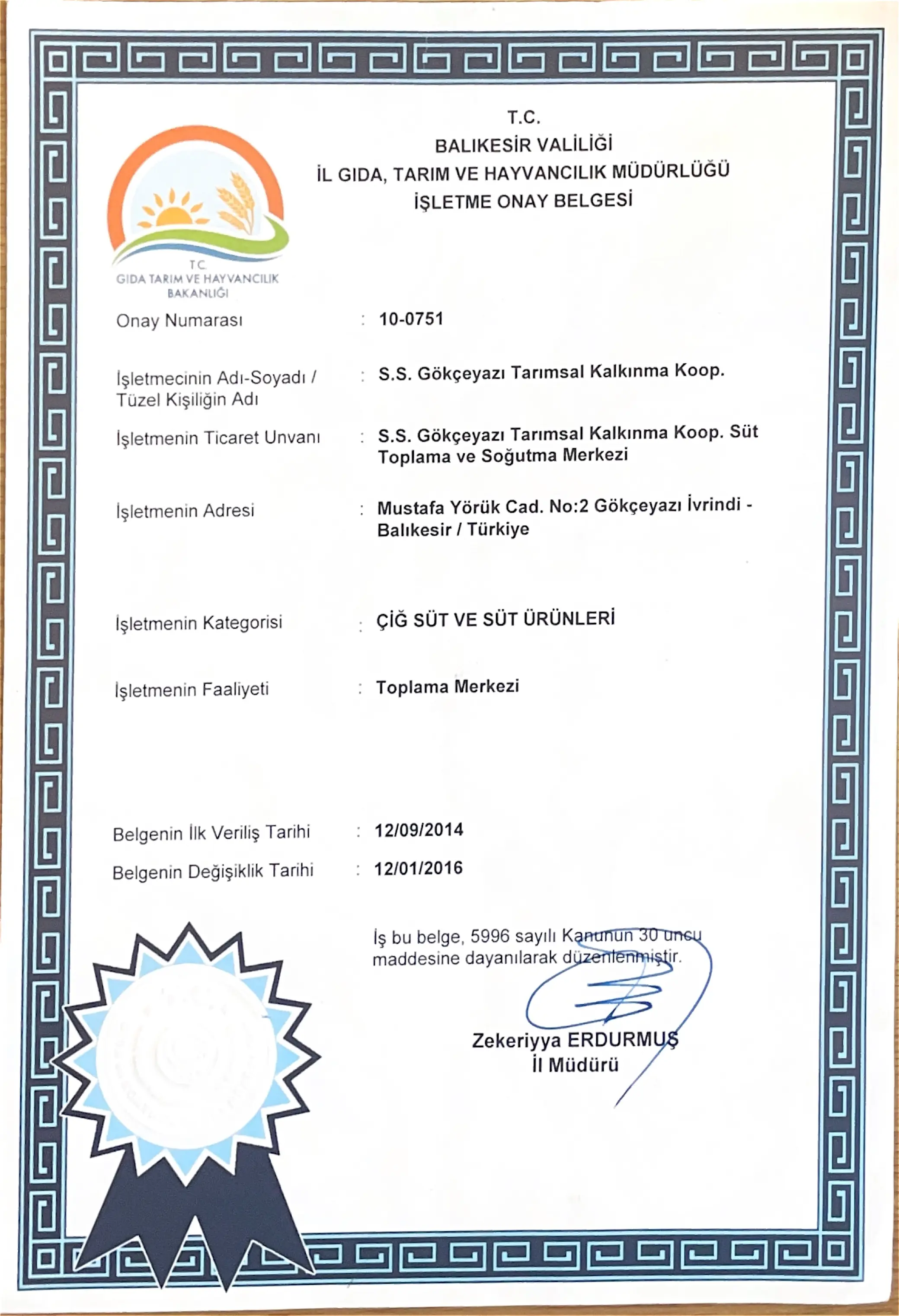 Gökçeyazı Kooperatifi Bakanlık İşletme Onay Belgesi, Onay No: 10-0751, Çiğ Süt Toplama Merkezi